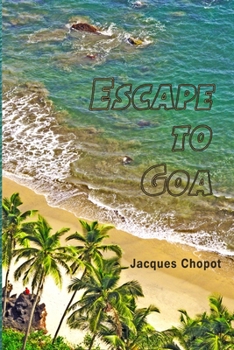 Paperback Escape to Goa Book