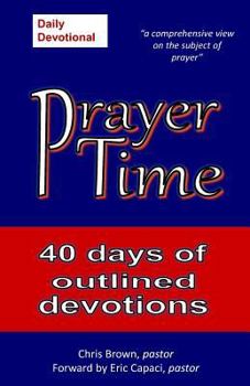 Paperback Prayer Time: Outlines & Devotions (Daily Devotions) Book