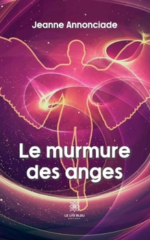 Paperback Le murmure des anges [French] Book