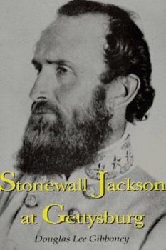 Paperback Stonewall Jackson at Gettysburg Book