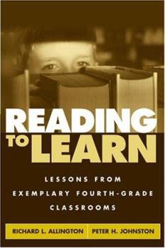 Hardcover Reading to Learn: Lessons from Exemplary Fourth-Grade Classrooms Book