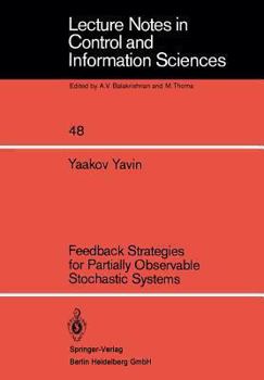 Paperback Feedback Strategies for Partially Observable Stochastic Systems Book