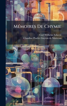 Hardcover MÃ(c)moires De Chymie [French] Book