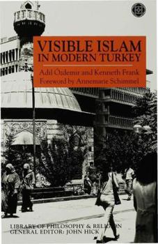 Hardcover Visible Islam in Modern Turkey Book