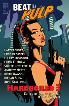 Paperback Beat to a Pulp: Hardboiled 3 Book