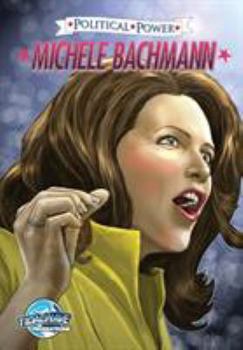Paperback Political Power: Michele Bachmann Book
