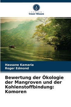 Paperback Bewertung der Ökologie der Mangroven und der Kohlenstoffbindung: Komoren [German] Book
