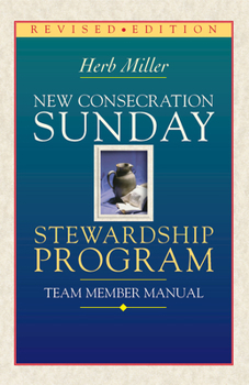 Paperback New Consecration Sunday Stewardship Program Team Member Manual: Revised Edition Book