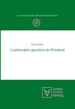 Hardcover La philosophie spéculative de Whitehead [French] Book