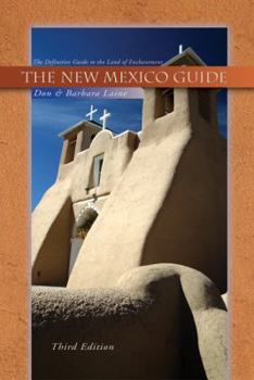 Paperback New Mexico Guide, 3rd Ed.: The Definitive Guide to the Land of Enchantment Book