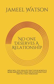 Paperback No One Deserves A Relationship Book