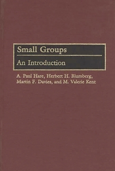 Hardcover Small Groups: An Introduction Book