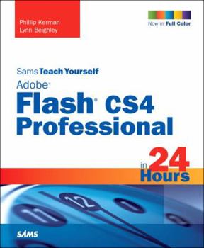 Paperback Sams Teach Yourself Adobe Flash CS4 Professional in 24 Hours Book
