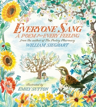 Hardcover Everyone Sang: A Poem for Every Feeling Book