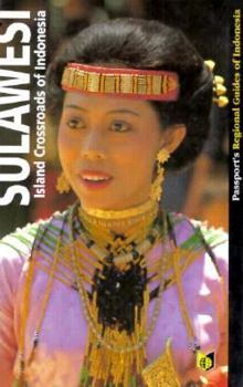 Paperback Sulawesi: Island Crossroads of Indonesia Book