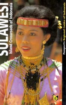 Sulawesi (Passport's regional guides to Indonesia)
