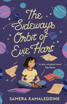 Paperback The Sideways Orbit of Evie Hart Book