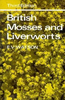 Paperback British Mosses and Liverworts: An Introductory Work, with Full Descriptions and Figures of Over 200 Species, and Keys for the Identification of All E Book