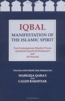 Paperback Iqbal: Manifestation of the Islamic Spirit Book