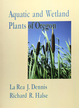 Paperback Aquatic and Wetland Plants of Oregon Book