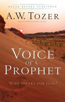 Paperback Voice of a Prophet: Who Speaks for God? Book