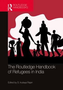 Paperback The Routledge Handbook of Refugees in India Book