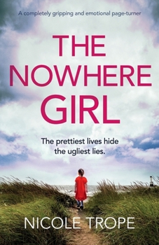 Paperback The Nowhere Girl: A completely gripping and emotional page turner Book