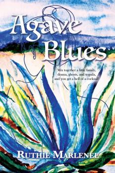 Paperback Agave Blues: a novel Book