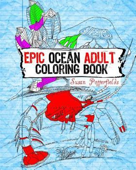 Paperback Epic Ocean Adult Coloring Book