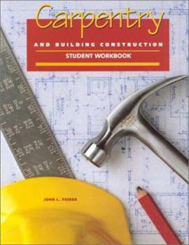 Paperback Carpentry and Building Construction Student Workbook Book