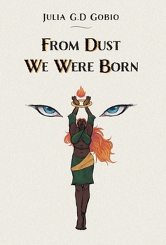 Hardcover From Dust We Were Born Book