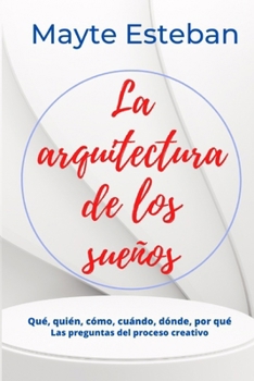 Paperback La arquitectura de los suenos [Spanish] Book