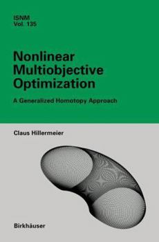 Paperback Nonlinear Multiobjective Optimization: A Generalized Homotopy Approach Book