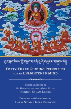 Paperback Forty-Three Guiding Principles for an Enlightened Mind Book