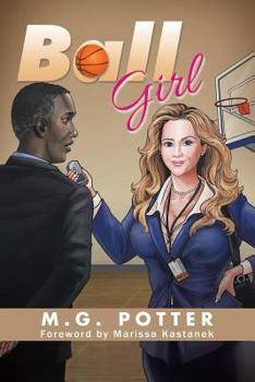 Ball Girl: Sports Scribe in a Skirt