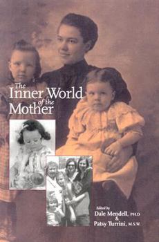 Paperback The Inner World of the Mother Book