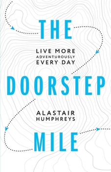 Paperback The Doorstep Mile Book