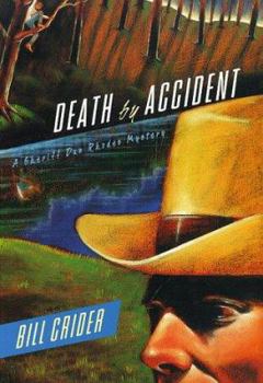 Death By Accident - Book #9 of the Sheriff Dan Rhodes