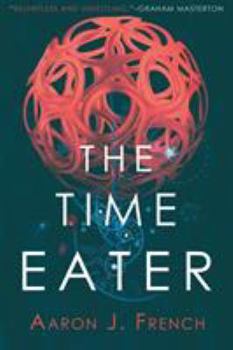 Paperback The Time Eater Book