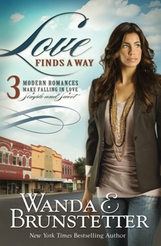 Love Finds a Way - Book #3 of the Love Finds a Way
