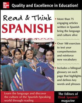 Paperback Read and Think Spanish: Learn the Language and Discover the Culture of the Spanish-Speaking World Through Reading Book