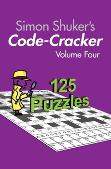 Paperback Simon Shuker's Code-Cracker, Volume Four Book