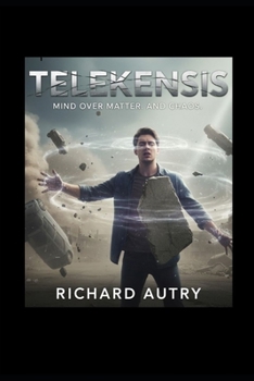 Telekenesis: A secret government program to create a team that can eliminate others with their minds