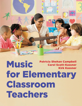 Spiral-bound Music for Elementary Classroom Teachers Book