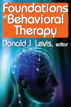 Paperback Foundations of Behavioral Therapy Book