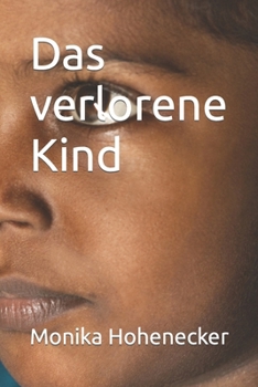 Paperback Das verlorene Kind [German] Book