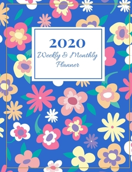 2020 Weekly & Monthly Planner: Blue Flower Design 36-Month Calendar 3 Year Monthly Planner + Holiday Reminder