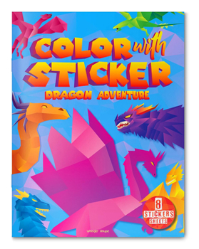 Color with Sticker: Dragon Adventure