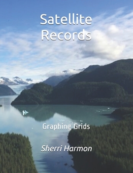 Paperback Satellite Records: Graphing Grids Book