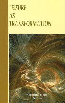 Paperback Leisure as Transformation Book
